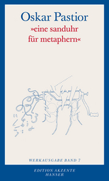 "eine sanduhr f&uuml;r metaphern" - Oskar Pastior
