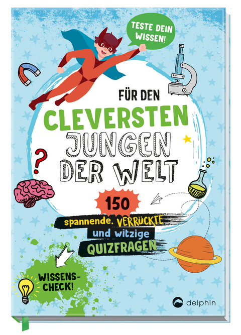 F&uuml;r den cleversten Jungen der Welt - Philip Kiefer