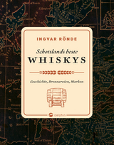 Schottlands beste Whiskys - Ingvar Rönde