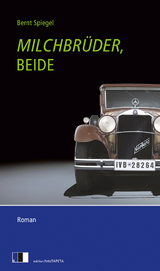Milchbr&uuml;der, beide - Bernt Spiegel