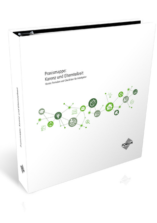 Praxismappe Karenz und Elternteilzeit