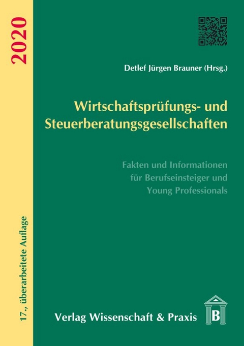 Wirtschaftspr&uuml;fungs- und Steuerberatungsgesellschaften 2020. - 