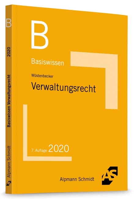 Basiswissen Verwaltungsrecht - Horst W&uuml;stenbecker