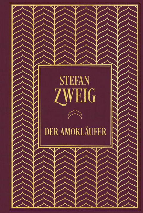 Der Amokl&auml;ufer - Stefan Zweig
