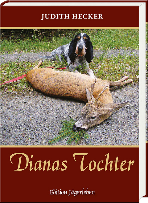 Dianas Tochter - Judith Hecker