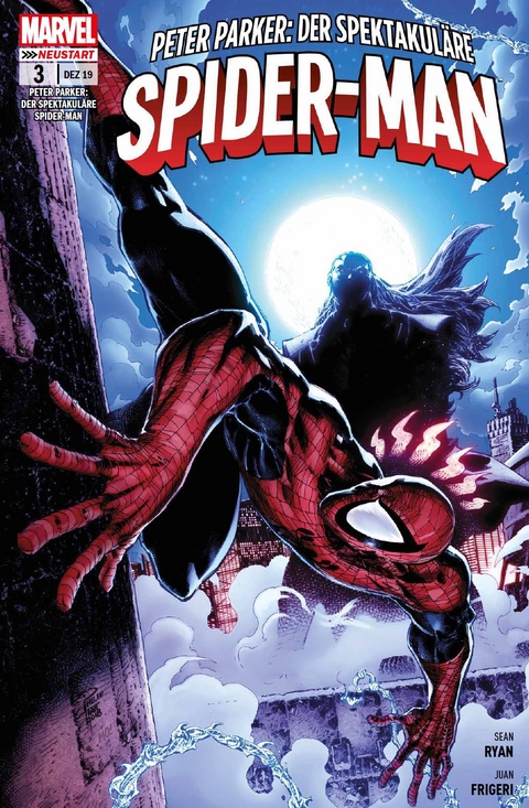 Peter Parker: Der spektakul&auml;re Spider-Man - Sean Ryan, Juan Frigeri, David Hine, Fabrice Sapolsky, Kevin Shinick, Paco Diaz, Dario Brizuela