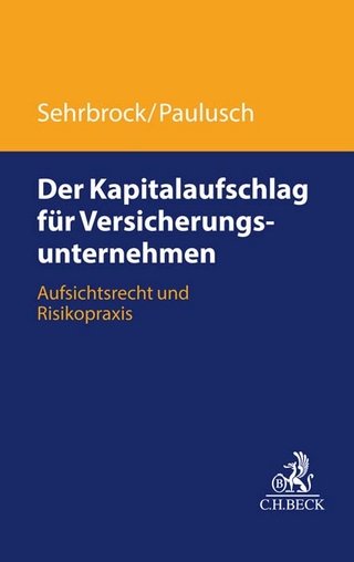 Der Kapitalaufschlag für Versicherungsunternehmen