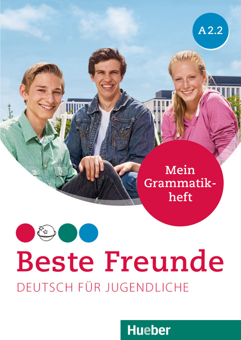 Beste Freunde A2.2 - Anja Sch&uuml;mann