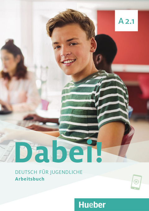Dabei! A2.1 - Gabriele Kopp, Josef Alberti, Siegfried B&uuml;ttner