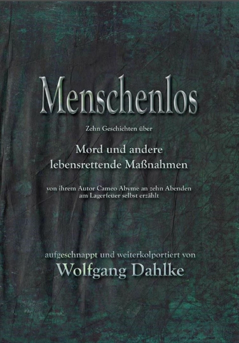 Menschenlos - Wolfgang Dahlke