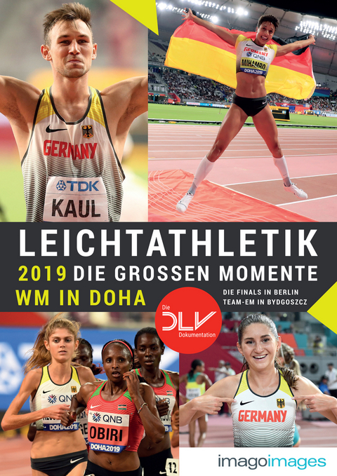 Leichtathletik 2019 - Die gro&szlig;en Momente