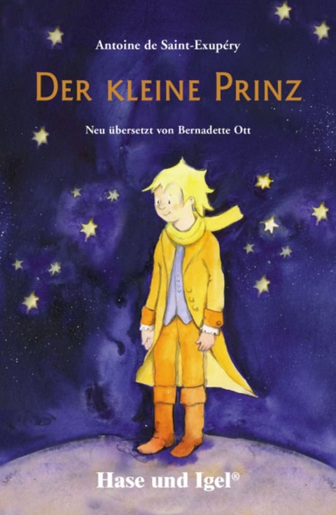 Der kleine Prinz - Antoine de Saint-Exup&eacute;ry