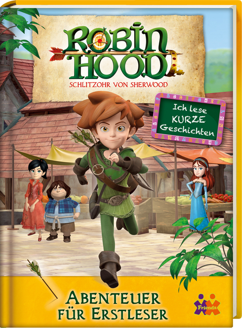 Robin Hood. Abenteuer f&uuml;r Erstleser