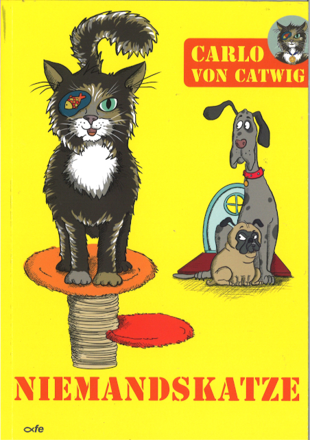 Niemandskatze - Carlo von Catwig - Cora Gofferj&eacute;