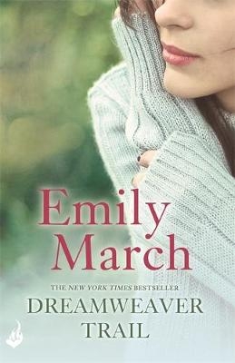 Dreamweaver Trail: Eternity Springs Book 8 -  Emily March
