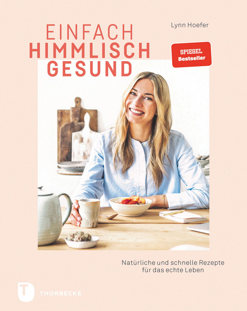 Einfach himmlisch gesund - Lynn Hoefer