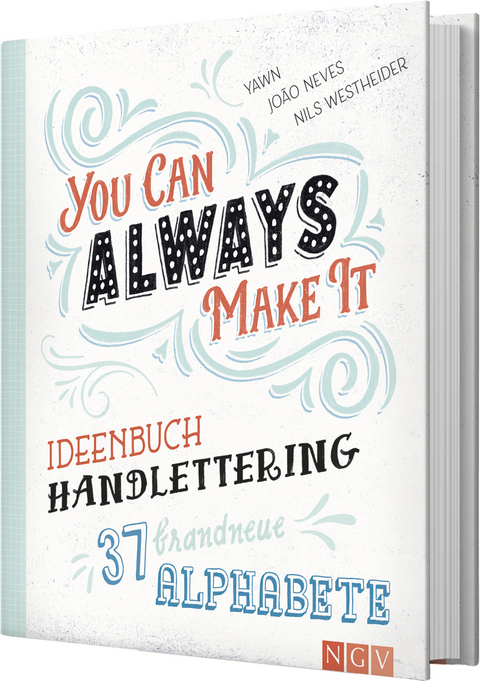 Ideenbuch Handlettering - You can always make it