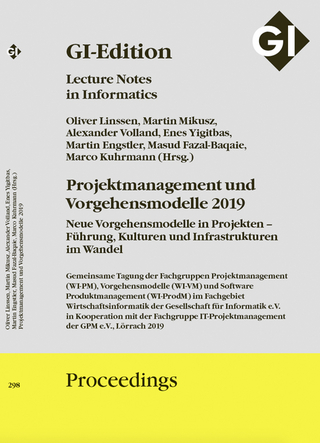 GI Edition Proceedings Band 298 Projektmanagement und Vorgehensmodelle 2019