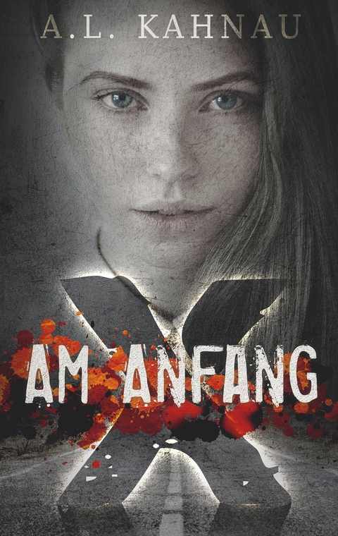 Am Anfang - A.L. Kahnau
