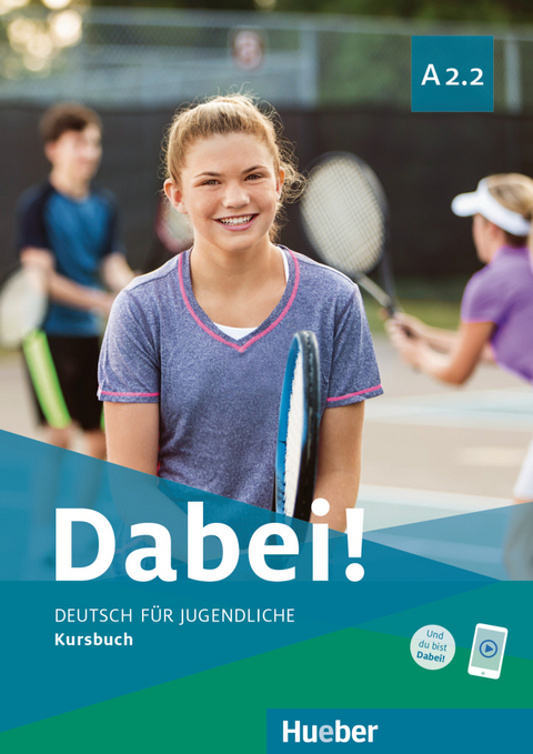 Dabei! A2.2 - Gabriele Kopp, Josef Alberti, Siegfried B&uuml;ttner