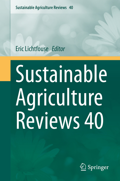 Sustainable Agriculture Reviews 40 - 