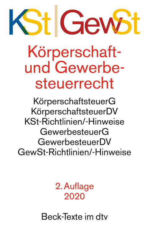 K&ouml;rperschaftsteuerrecht / Gewerbesteuerrecht