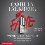 Wings of Silver - Die Rache einer Frau ist sch&ouml;n und brutal - Camilla L&auml;ckberg