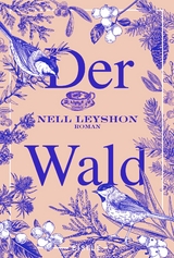 Der Wald - Nell Leyshon