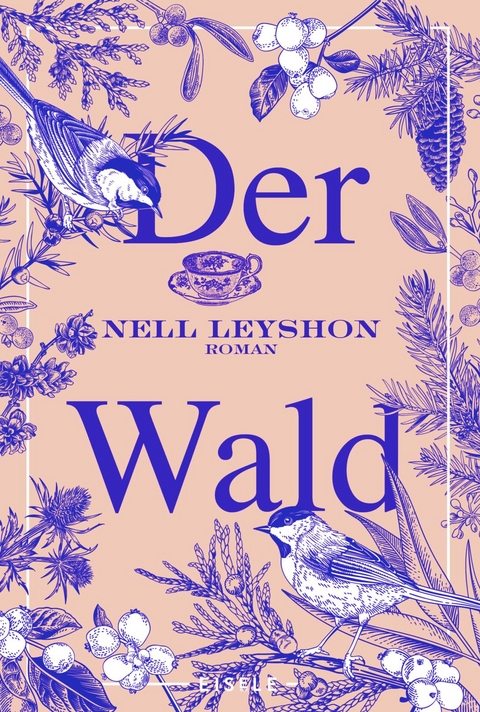Der Wald - Nell Leyshon