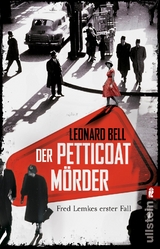 Der Petticoat-M&ouml;rder (Lemke-von Stain-Serie 1) - Leonard Bell
