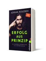 Erfolg aus Prinzip - Adrian Rouzbeh