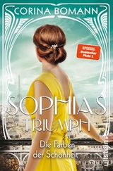 Sophias Triumph - Corina Bomann