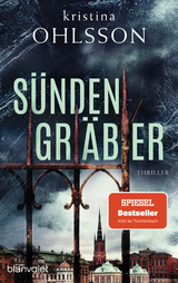 S&uuml;ndengr&auml;ber - Kristina Ohlsson