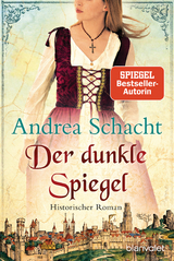Der dunkle Spiegel - Andrea Schacht
