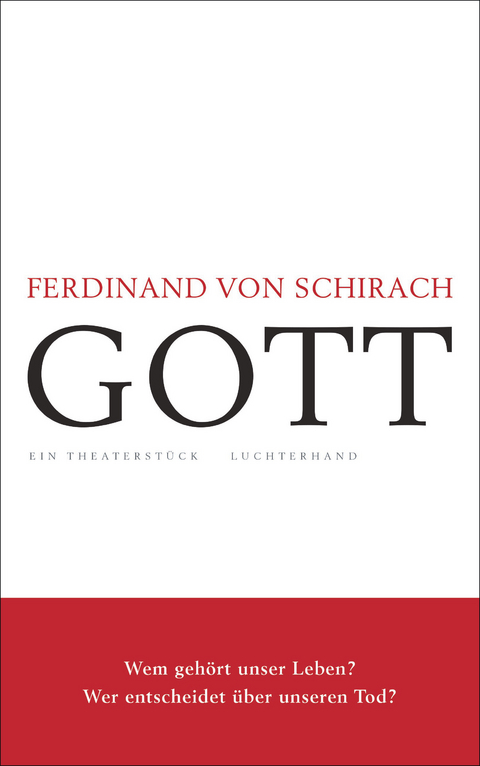 Gott - Ferdinand von Schirach
