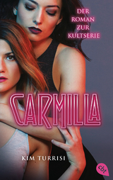 Carmilla - Kim Turrisi