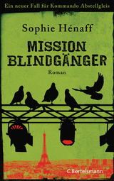 Mission Blindg&auml;nger - Sophie H&eacute;naff