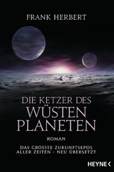 Die Ketzer des W&uuml;stenplaneten - Frank Herbert