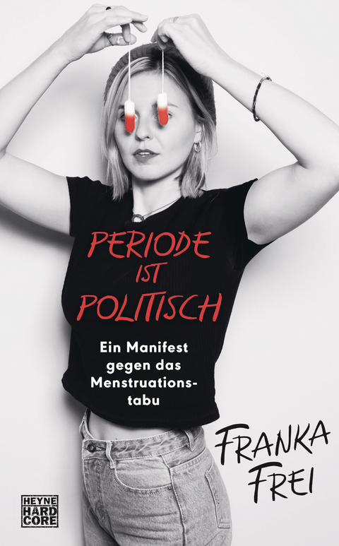Periode ist politisch - Franka Frei