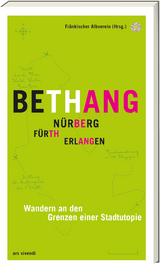 Bethang - Nürnberg, Fürth, Erlangen