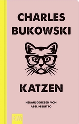 Katzen - Charles Bukowski
