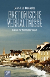 Bretonische Verh&auml;ltnisse - Jean-Luc Bannalec