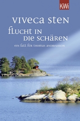 Flucht in die Sch&auml;ren - Viveca Sten