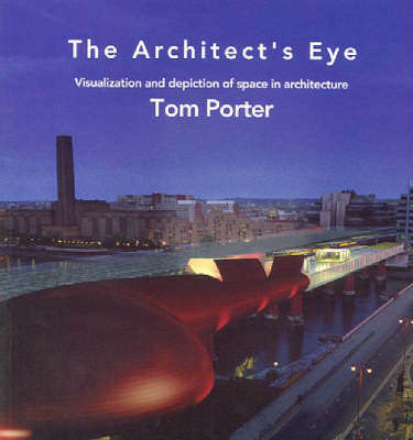 Architect's Eye -  Tom Porter