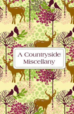 Countryside Miscellany -  Isobel Carlson