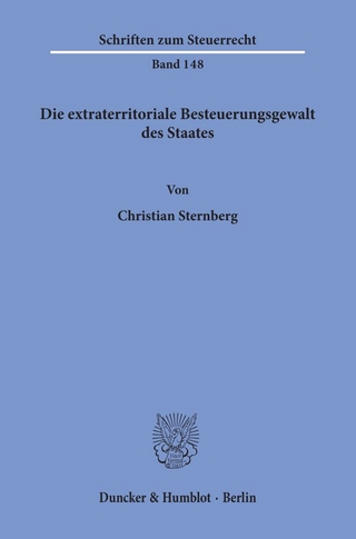 Die extraterritoriale Besteuerungsgewalt des Staates.