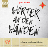 W&ouml;rter an den W&auml;nden - Julia Walton