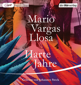 Harte Jahre - Mario Vargas Llosa