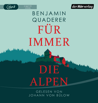 Für immer die Alpen