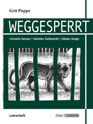 Weggesperrt – Grit Poppe – Lehrerheft
